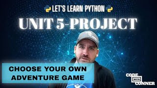 Let's Learn Python - Unit 5 Project