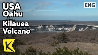 【K】USA Travel-Oahu[미국 여행-오하우]활화산, 킬라우에아 화산/Kilauea Volcano/Rain Forest/Lava Cave