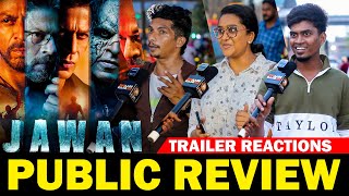 JAWAN Trailer Review - Tamil | Jawan Trailer Public Review | Shah Rukh Khan | Atlee | Anirudh