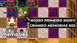 NOSSO PRIMEIRO SHINY E MUITAS NOVIDADES! - CRIANDO MEMORIAS #02 - POKEMEMORIES