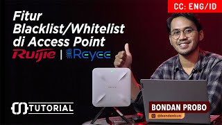 Blacklist/Whitelist Feature on Ruijie Access Point - CITRAWEB TUTORIAL [ENG SUB]