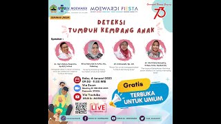 Seminar Umum Deteksi Tumbuh Kembang Anak (Dalam Rangka HUT RSDM Ke 73)