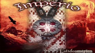 Imperio - Latidoamérica (Full Album) CON LETRAS