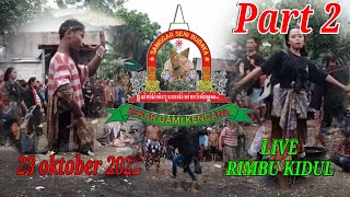 SEKAR GAMI KENCANA | LIVE RIMBU KIDUL PART 2