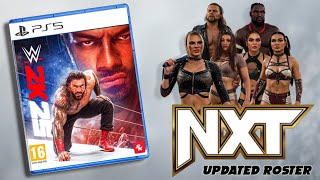 UPDATED NXT ROSTER IN WWE 2K25?