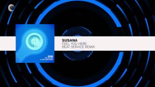 Susana - Feel You Here (Beat Service Remix)