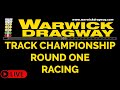 1320 Motorsports Warwick Dragway Track Championship Round 1 Racing - Live Drag Racing