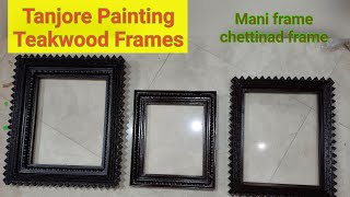 Tanjore painting Teak Wood Frames-Mani frame-Chettinad Frame