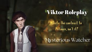 Exploring the Undercity with Viktor | Part 1 (Arcane AU) (ASMR) (Reverse Comfort)