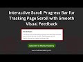 🔥 Scroll Progress Bar with HTML, CSS & JavaScript | Step-by-Step Guide 📊✨