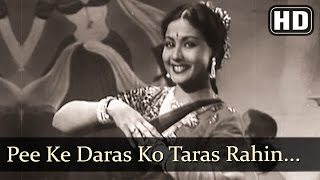 Pee Ke Daras Ko Taras Rahin (HD) - Azaad Songs - Meena Kumari - Dilip Kumar