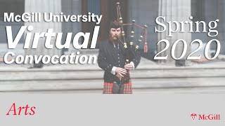 McGill University Spring 2020 Virtual Convocation - Arts