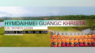 HYMDAIHMEI GUANGC KHRISTA - RONGMEI GOSPEL MUSIC OFFICIAL RELEASED 2024