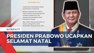 Presiden Prabowo Ucapkan Selamat Natal 2024 di Media Sosial