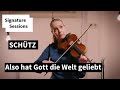 Schütz - Also hat Gott die Welt geliebt SWV 380 arranged for string quartet