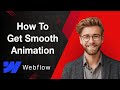 How To Get A Smooth Animation When You Hover A Button  Webflow [2025 Guide]