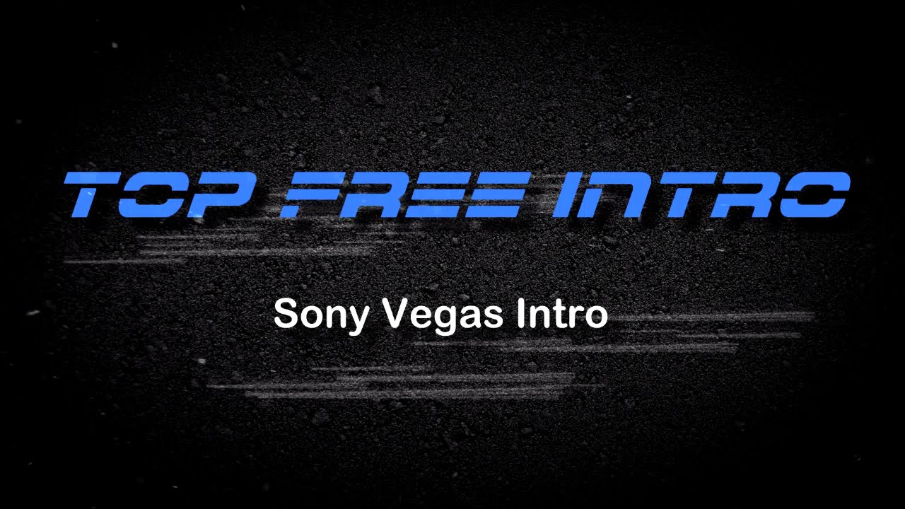 Интро для сони Вегас. Плагин для Vegas Pro. Sony Intro. Плагины сони Вегас. Sony plugin
