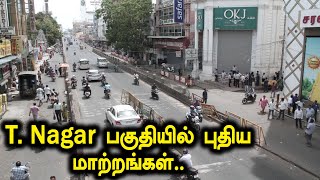 சென்னை தியாகராய நகர் பகுதியில் சாலைகள் ஒரு வழிப்பாதையாக அறிவிப்பு