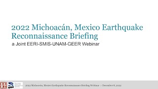 2022 Michoacán, Mexico Earthquake Reconnaissance Briefing [English]
