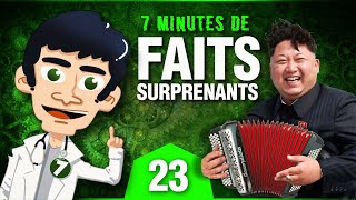 7 Minutes de Faits Surprenants #23