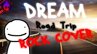 Dream ft. PmBata - Roadtrip ROCK COVER