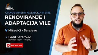 Kompletna adaptacija i renoviranje vile - Miševići | Građevinska agencija Neml