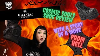 KILLSTAR COSMIC SOUL BOOTS SHOE REVIEW - LOOOOONG STORY TIME ABOUT THE TRIP FROM HELL