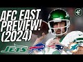 PREVIEWING The AFC East! (2024) | NY Jets | Buffalo Bills | Miami Dolphins | New England Patriots