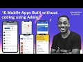 10 Mobile Apps Built without coding using Adalo