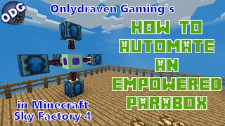 Minecraft - Sky Factory 4 - How to Automate Adding Singularities to an Empowered Parabox