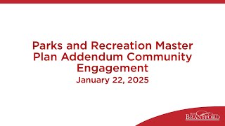 Parks and Recreation Master Plan Update - Hybrid Public Meeting