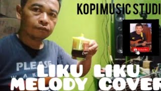 liku liku camelia malik cover melody santuy bari ngupi ujang melody channell