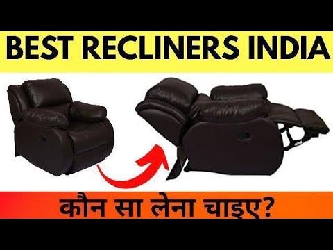 Best Recliner Sofa In India And Best Sofa Recliner And Best Recliner In ...