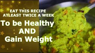 Eat this Receipe Atleast Twice a week to Become Healthy and Gain Weight || Dr Khadar lifestyle