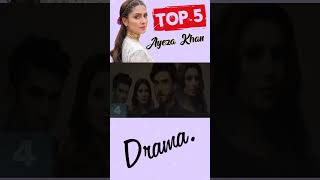 Top 5 Dramas Of Ayeza Khan | Pakistani actress Ayeza Khan Dramas | Mery Pass Tum Ho  Laapata #shorts