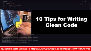 10 Tips for Writing Clean Code for Question with Answer #coding #python #codingtips