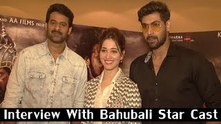 Interview Of Movie 'BAHUBALI'