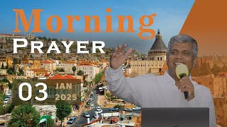 Morning Prayer LIVE - 03 Jan 2025  ||  ARUNODAYA YESU