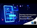 Rewarded Video StartApp Ads In Android Studio