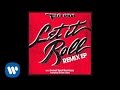 Flo Rida - Let It Roll (A-Lab Remix) Audio