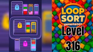 Loop Sort Level 316 Walkthrough Solution