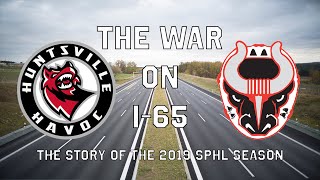 The War on I-65: The Story of the 2019 SPHL Season