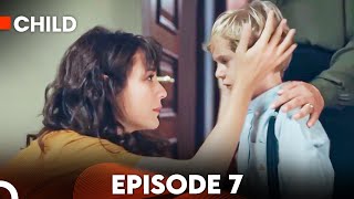 Child - Episode 7