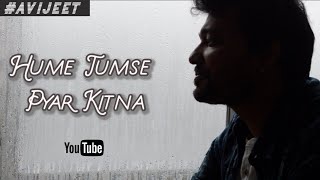 Hume Tumse Pyar Kitna | Kishore Kumar | Cover | Avijeet