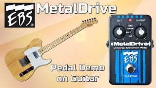 EBS Metal Drive Pedal Demo for Guitar - Want 2 Check