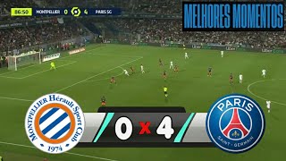 Montpellier 0 x 4 PSG Melhores Momentos & Gols | Campeonato Francês