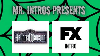 The Haunted Mansion ‘03 - FX Intro 10/19/24 (Intro #119, NO COPYRIGHT INTENDED)