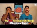 Try Not To Laugh #1 Flipagram Roast (Impossible Challenge)