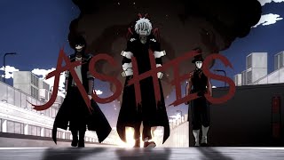 Ashes - Stellar [AMV]