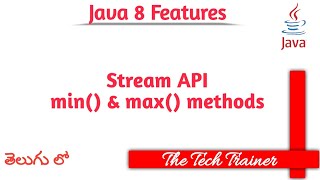 Stream API - min and max methods #java #java8stream #javatutorial #java8 #telugu || The Tech Trainer